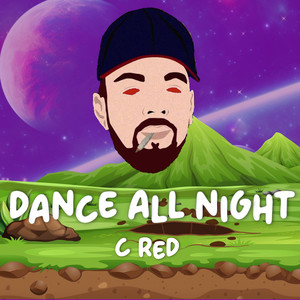 Dance All Night (Explicit)