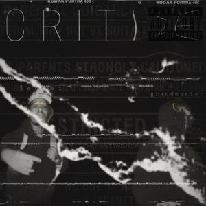 CRITICIZE (feat. Benny Harderway) (Explicit)