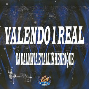 Valendo 1 Real (Explicit)