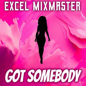 Got Somebody (Instrumental)