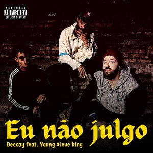 Eu Não Julgo (Explicit)