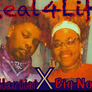 Real4Life (feat. Big Noonie) [Explicit]