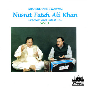 Shahenshah-E-Qawwal - Greatest and Latest Hits, Vol. 2
