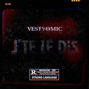 j'te le dis (Explicit)