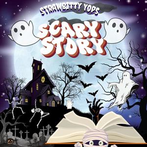 Scary Story