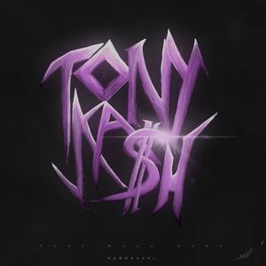 TONY KASH (Explicit)
