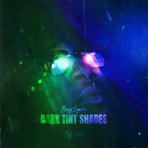 Dark Tint Shades (Explicit)