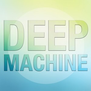 Deep Machine