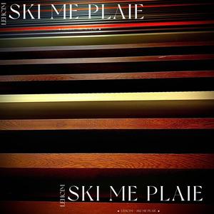 Ski Me Plaie (Explicit)