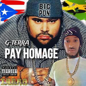 PAY HOMAGE (feat. Big Pun) [Explicit]