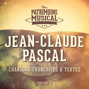 Chansons françaises à textes : jean-claude pascal, vol. 6