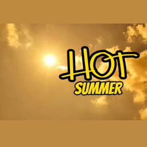 Hot Summer (Explicit)