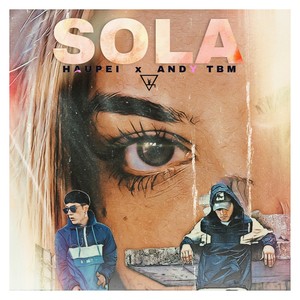 Sola (Explicit)
