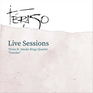 Ustedes (En Vivo) [feat. Smoke Rings Quartet]