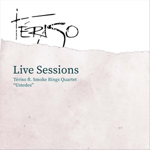 Ustedes(En Vivo)[feat. Smoke Rings Quartet]