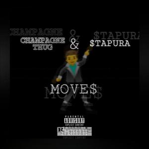 Moves (feat. $tapura) [Explicit]