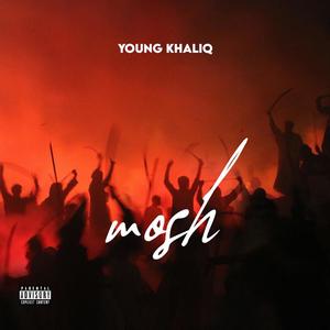 Mosh (Explicit)