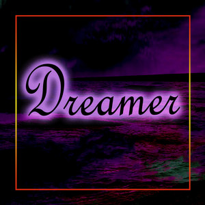 Dreamer