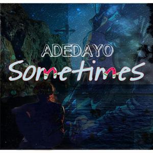 Sometimes (Explicit)