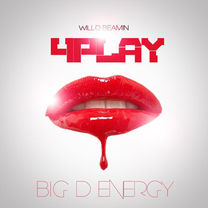 4play Big D Energy (Explicit)