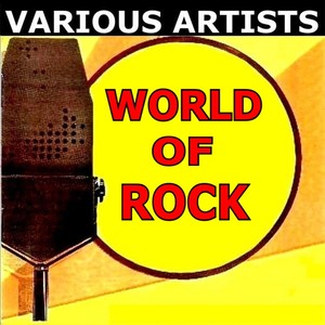 World of Rock (Explicit)