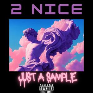 Just A Sample EP (Explicit)