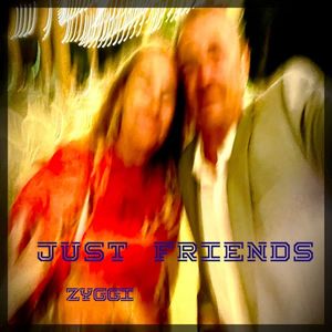 Just Friends (Single Edit)