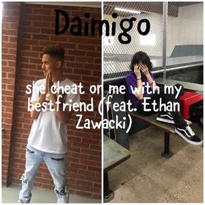 She Cheated On Me With My Bestfriend (Explicit)