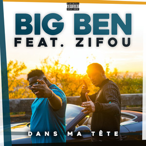 Dans ma tête (Explicit)