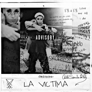 LA VICTIMA (Explicit)