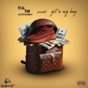 get n my bag (Explicit)