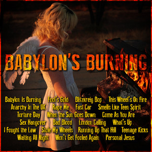 Babylon’s Burning (Explicit)