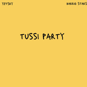 Tussi Party