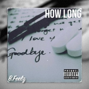 How Long (Explicit)