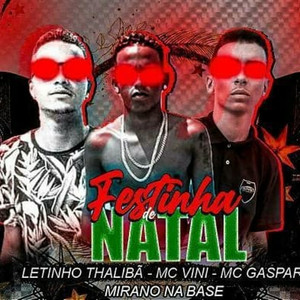 Festinha de Natal (Explicit)