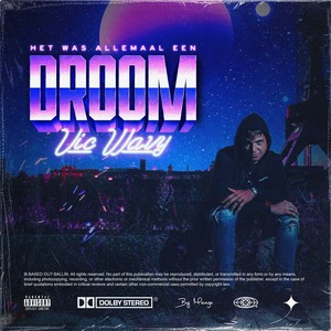 Het Was Allemaal Een Droom (Explicit)
