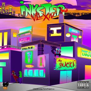 Inkster Vllxn (Explicit)