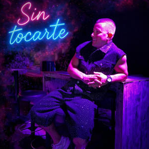 Sin tocarte