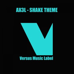Shake Theme (Original Mix)