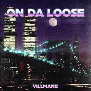 ON DA LOOSE (Explicit)