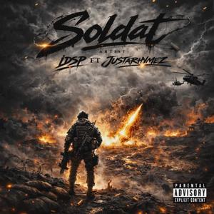 Soldat (feat. Justarhymez) (Explicit)