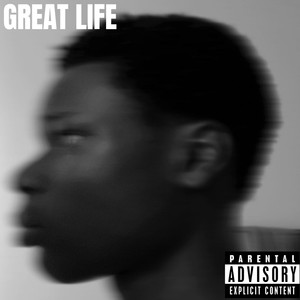 Great Life (Explicit)