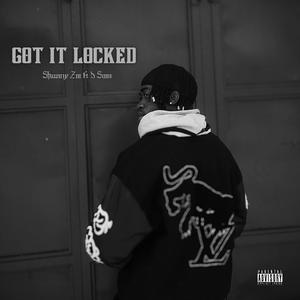 GOT IT LOCKED (feat. D Sims) (Explicit)