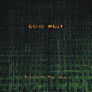 Echoes of the West