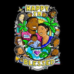 Happy I'm Blessed