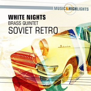 Music & Highlights: Soviet Retro