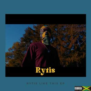 Rytis Like This EP (Explicit)