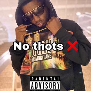 No Thots (Explicit)