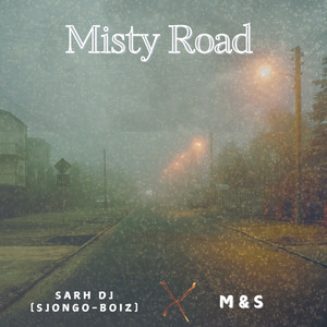 Misty Road