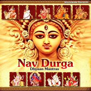 Nav Durga Dhyaan Mantras